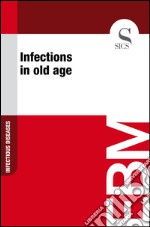 Infections in old age. E-book. Formato EPUB ebook