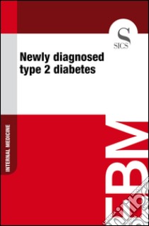 Newly diagnosed type 2 diabetes. E-book. Formato EPUB ebook