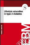 Lifestyle education in type 2 diabetes. E-book. Formato EPUB ebook