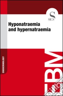 Hyponatraemia and hypernatraemia. E-book. Formato EPUB ebook