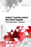 Linfomi T primitivi cutanei - Non micosi fungoide. E-book. Formato EPUB ebook