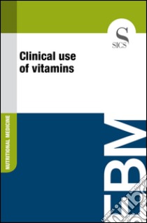 Clinical use of vitamins. E-book. Formato EPUB ebook