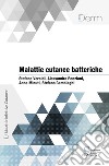 Malattie cutanee batteriche. E-book. Formato EPUB ebook