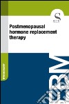 Postmenopausal hormone replacement therapy. E-book. Formato EPUB ebook