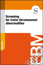 Screening for foetal chromosomal abnormalities. E-book. Formato EPUB ebook