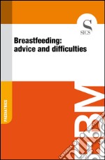 Breastfeeding: advice and difficulties. E-book. Formato EPUB ebook