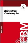 Other methods of contraception. E-book. Formato EPUB ebook