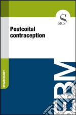 Postcoital contraception. E-book. Formato EPUB ebook