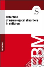 Detection of neurological disorders in children. E-book. Formato EPUB ebook