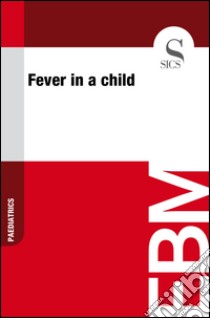 Fever in a child. E-book. Formato EPUB ebook