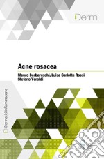 Acne rosacea. E-book. Formato EPUB ebook