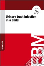 Urinary tract infection in a child. E-book. Formato EPUB ebook