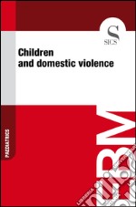 Children and domestic violence. E-book. Formato EPUB ebook