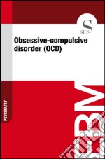 Obsessive-compulsive disorder (OCD). E-book. Formato EPUB ebook