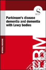 Parkinson's disease dementia and dementia with Lewy bodies. E-book. Formato EPUB ebook