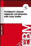 Parkinson's disease dementia and dementia with Lewy bodies. E-book. Formato EPUB ebook