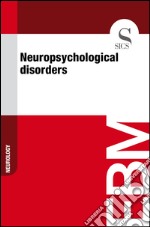 Neuropsychological disorders. E-book. Formato EPUB ebook