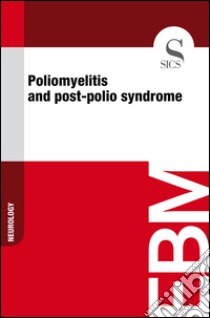 Poliomyelitis and post-polio syndrome. E-book. Formato EPUB ebook