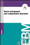 Nerve entrapment and compression disorders. E-book. Formato EPUB ebook