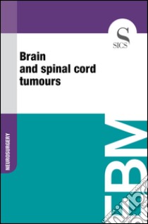 Brain and spinal cord tumours. E-book. Formato EPUB ebook