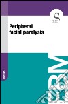 Peripheral facial paralysis. E-book. Formato EPUB ebook