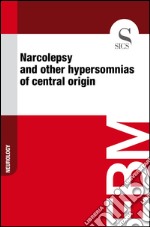 Narcolepsy and other hypersomnias of central origin. E-book. Formato EPUB ebook