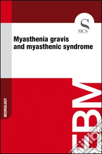 Myasthenia gravis and myasthenic syndrome. E-book. Formato EPUB ebook