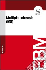 Multiple sclerosis (MS). E-book. Formato EPUB ebook