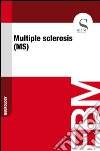 Multiple sclerosis (MS). E-book. Formato EPUB ebook