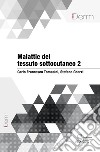 Malattie del tessuto sottocutaneo 2. E-book. Formato EPUB ebook