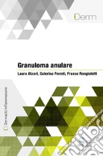 Granuloma anulare. E-book. Formato EPUB ebook