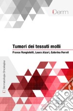 Tumori dei tessuti molli. E-book. Formato EPUB ebook