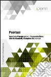 Psoriasi. E-book. Formato EPUB ebook