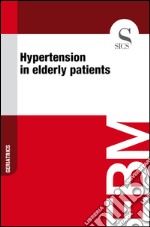 Hypertension in elderly patients. E-book. Formato EPUB ebook