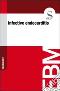 Infective endocarditis. E-book. Formato EPUB ebook