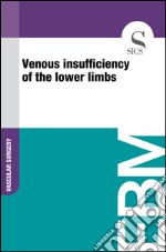 Venous insufficiency of the lower limbs. E-book. Formato EPUB ebook