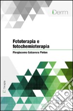 Fototerapia e fotochemioterapia. E-book. Formato EPUB ebook