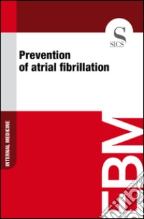 Prevention of atrial fibrillation. E-book. Formato EPUB ebook