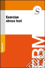 Exercise stress test. E-book. Formato EPUB ebook