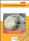 Io, Pru e una sfumatura di giallo. E-book. Formato EPUB ebook di Fosca Andraghetti