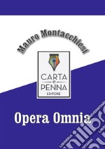 Opera Omnia. E-book. Formato EPUB ebook