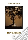 Riverberi. E-book. Formato Mobipocket ebook di Franco Fabiano