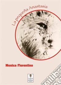 La pequeña AnastasiaLa zorrita y la guerra. E-book. Formato PDF ebook