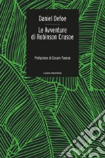 Le Avventure di Robinson Crusoe. E-book. Formato EPUB ebook