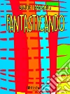Fantasticando. E-book. Formato EPUB ebook di Giulio Lavagnoli