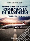Avventure di un pilota nella compagnia di bandiera negli anni 60/70. E-book. Formato PDF ebook di Guido Enrico Bergomi