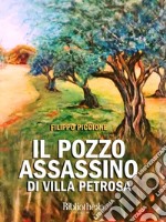 Il pozzo assassino di Villa Petrosa. E-book. Formato EPUB ebook