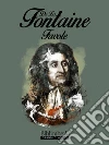 Favole. E-book. Formato EPUB ebook di Jean de La Fontaine