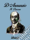 Il piacere. E-book. Formato Mobipocket ebook di Gabriele D’Annunzio