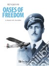 Oases of Freedom: La missione della Linea Gotica. E-book. Formato EPUB ebook